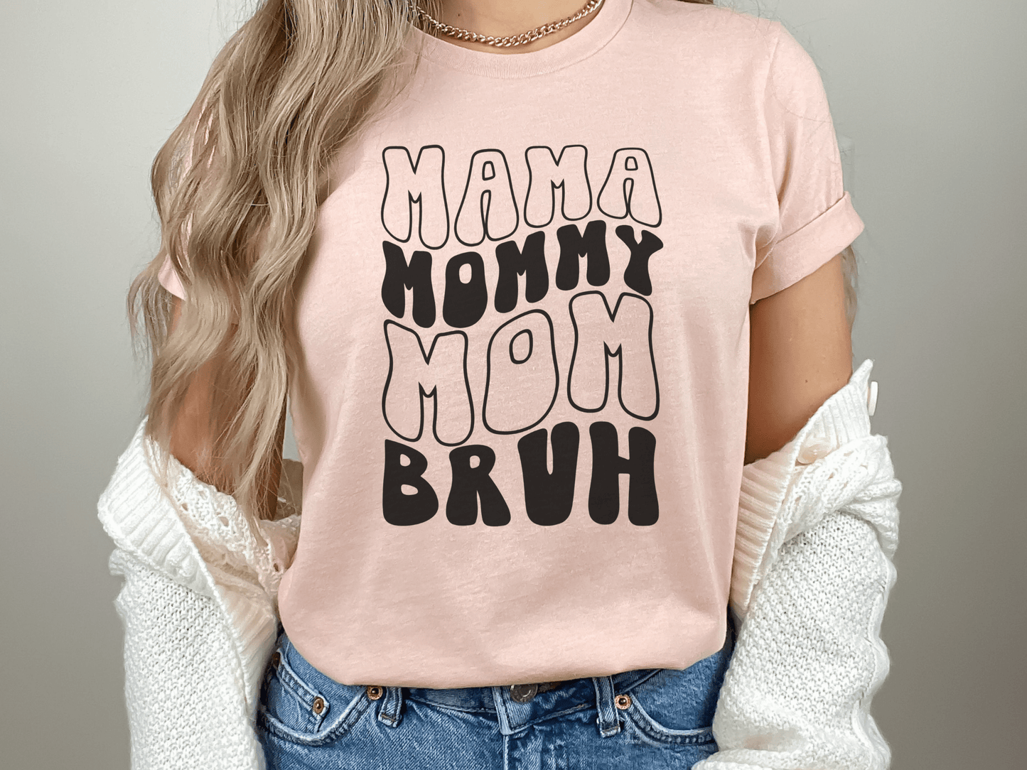 Mama Mommy Mom Bruh Graphic Tee