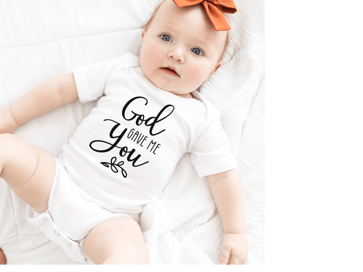 God Gave Me You Baby Bodysuit