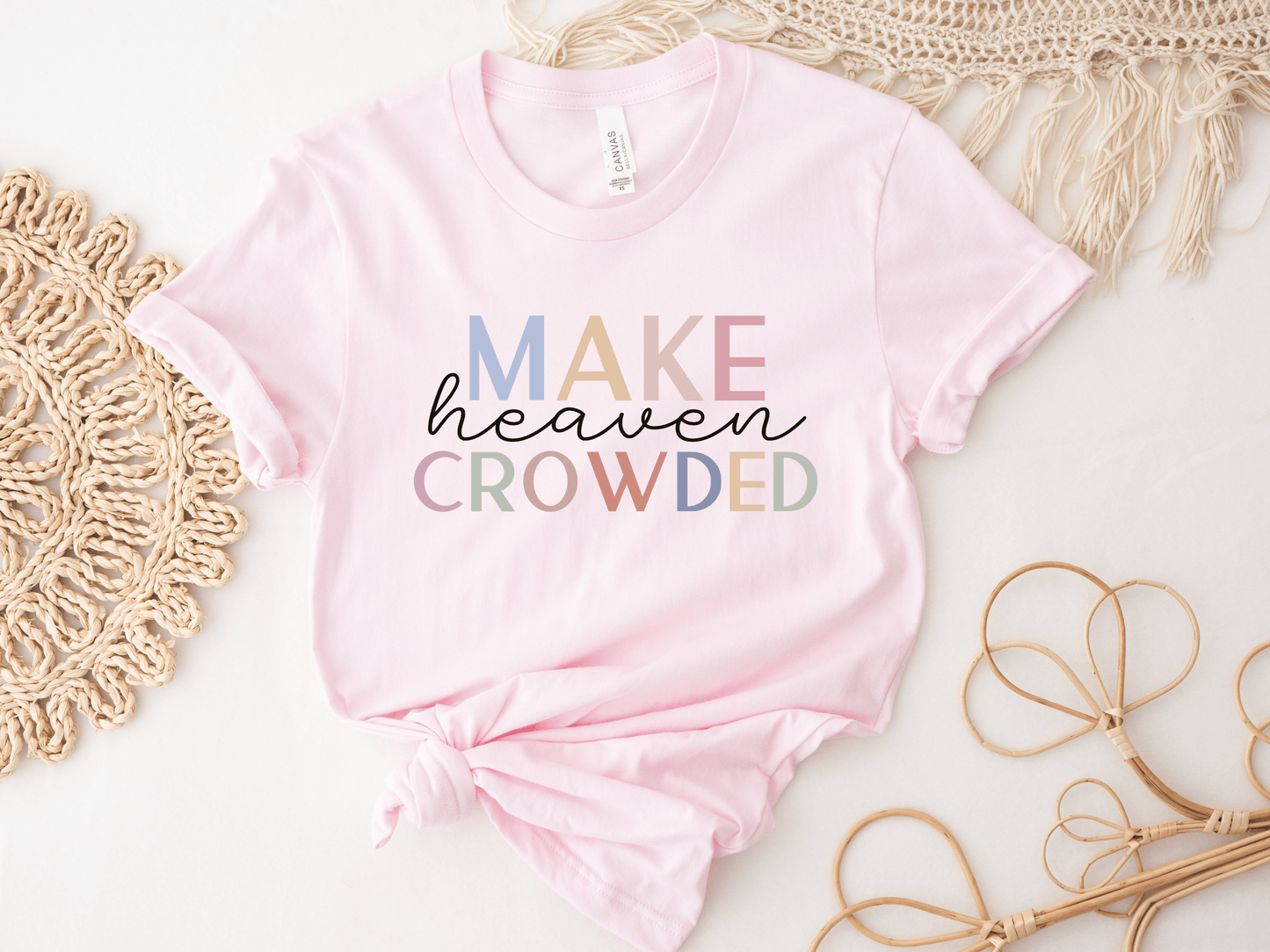 Make Heaven Bigger Christian Graphic Tee