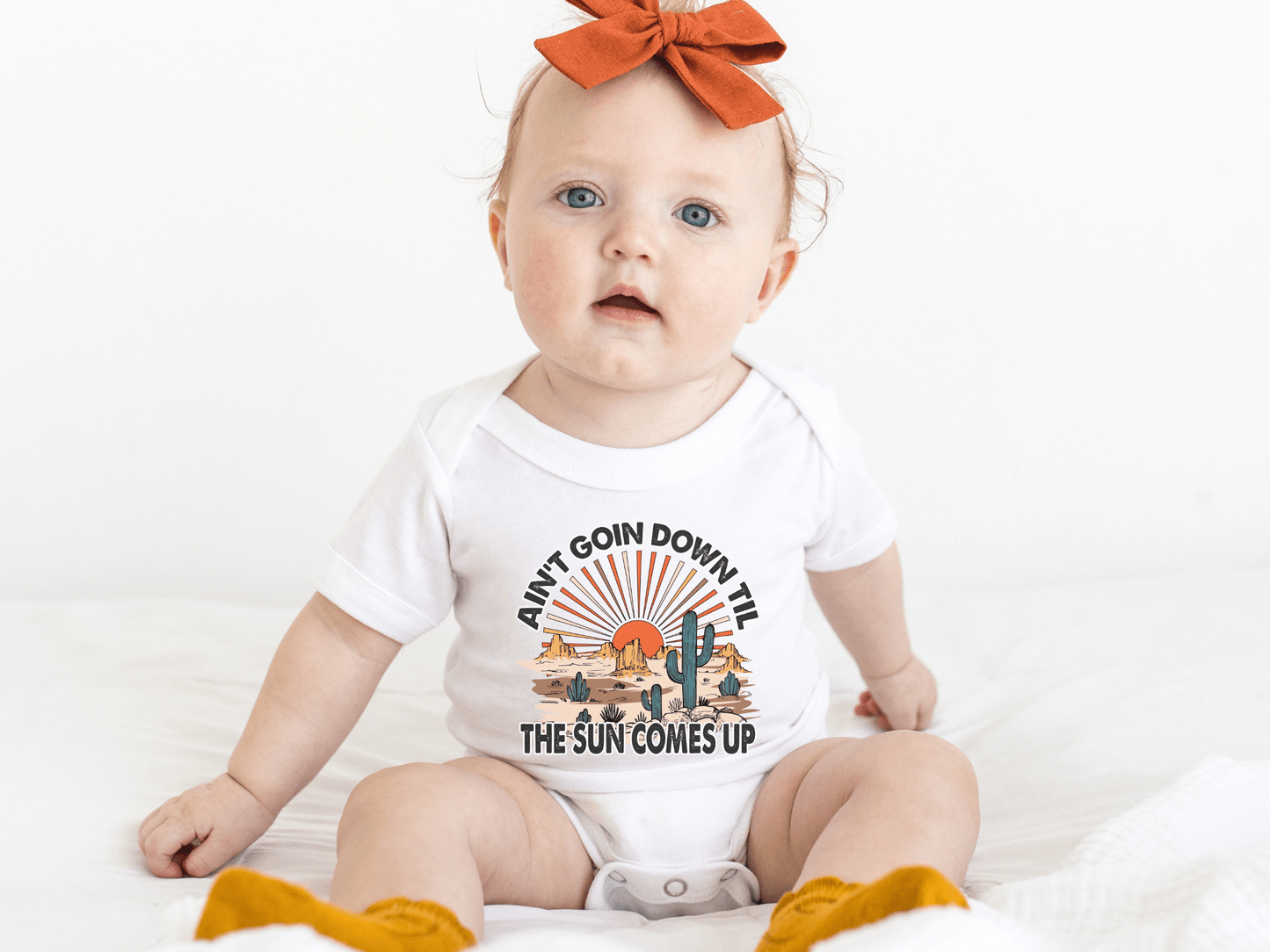Ain't Goin Down Till the Sun Comes Up Baby Bodysuit