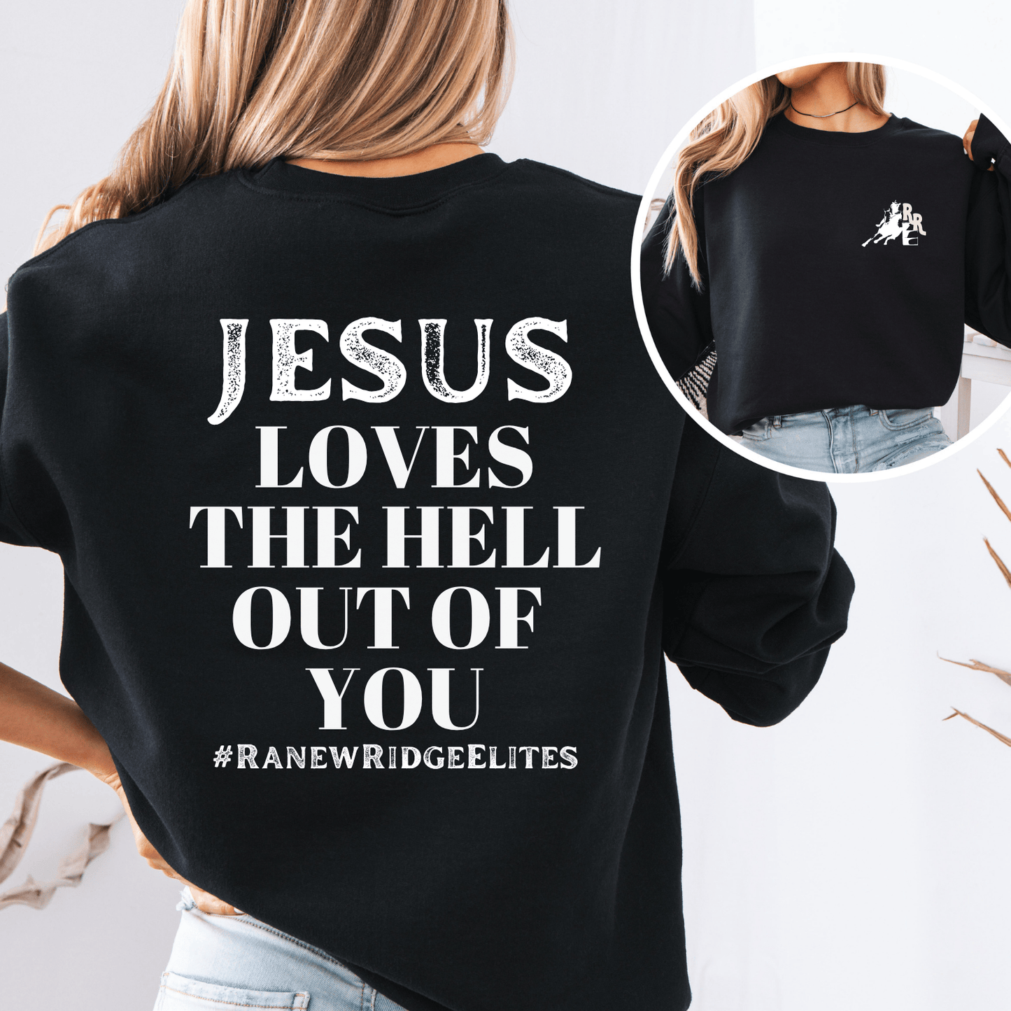 Ranew Ridge Elites Jesus Loves Crewneck Sweatshirt